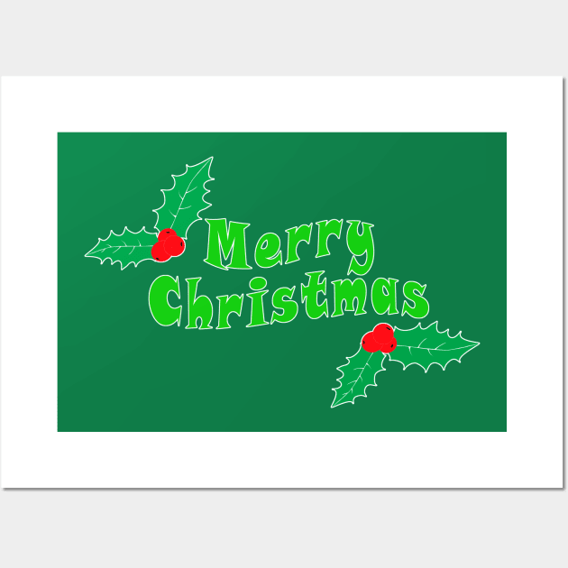 Holly Berry with slogan: Merry Christmas Wall Art by SPJE Illustration Photography